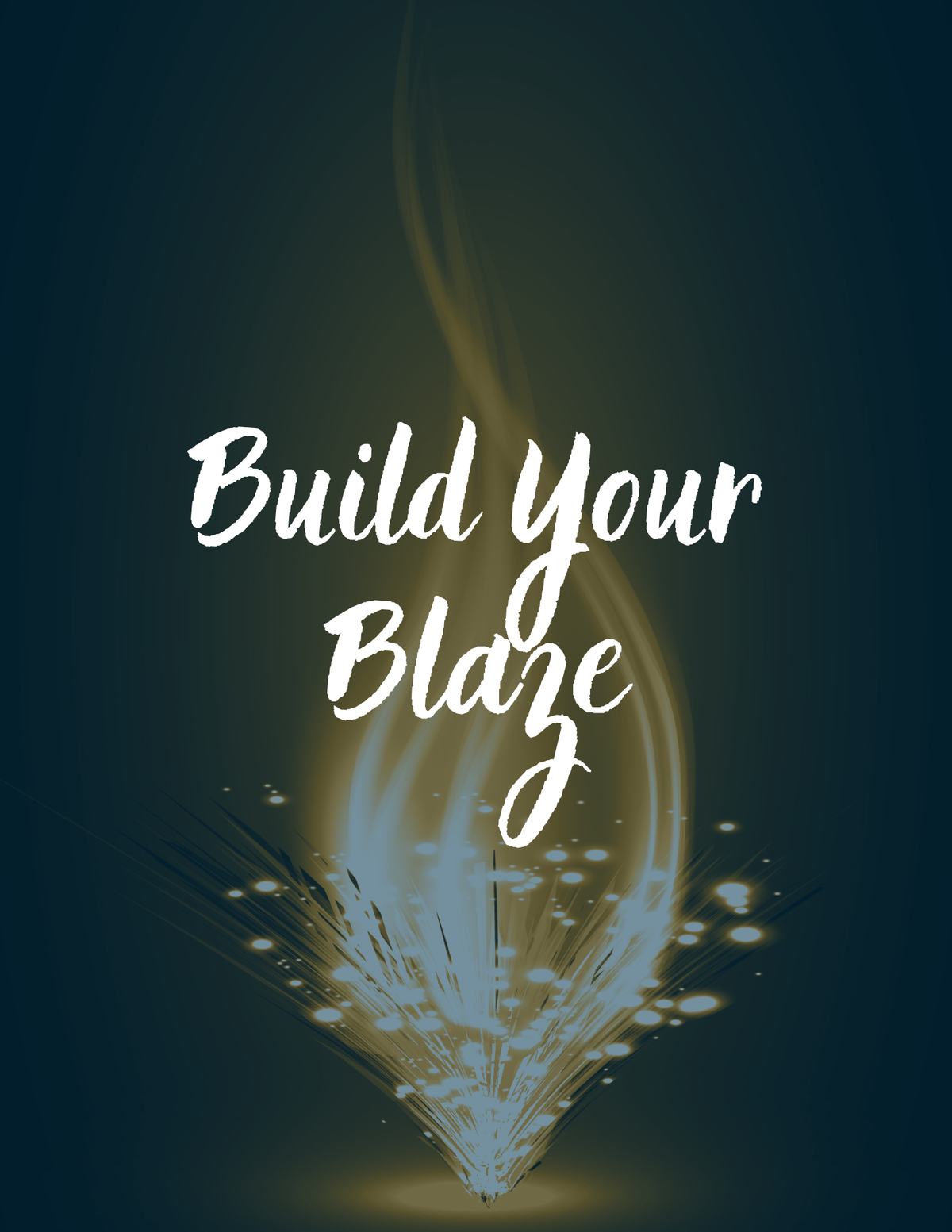 Build Your Blaze